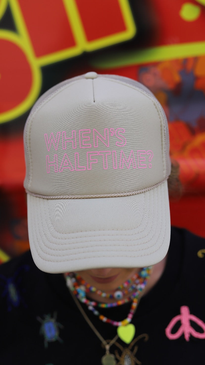 When’s Halftime trucker hat *FINAL SALE ITEM