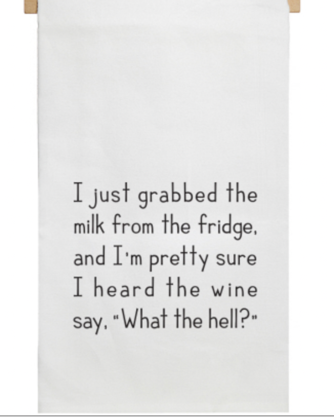 Elle Dishtowels *Multiple Sayings FINAL SALE