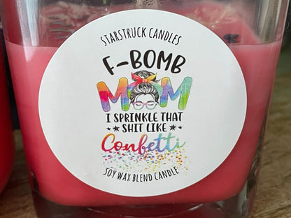 F bomb Mom Crystal candle