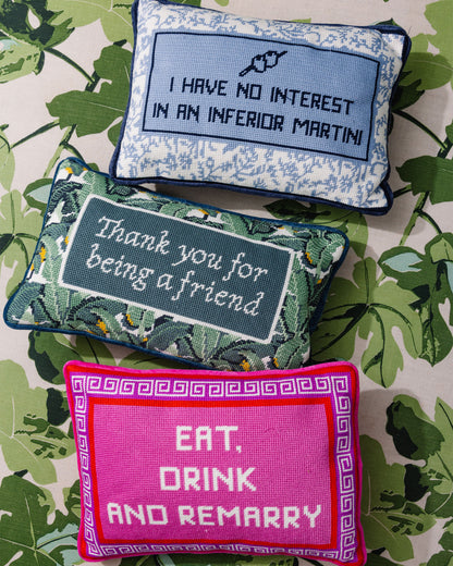 Eat Drink Remarry Needlepoint Pillow