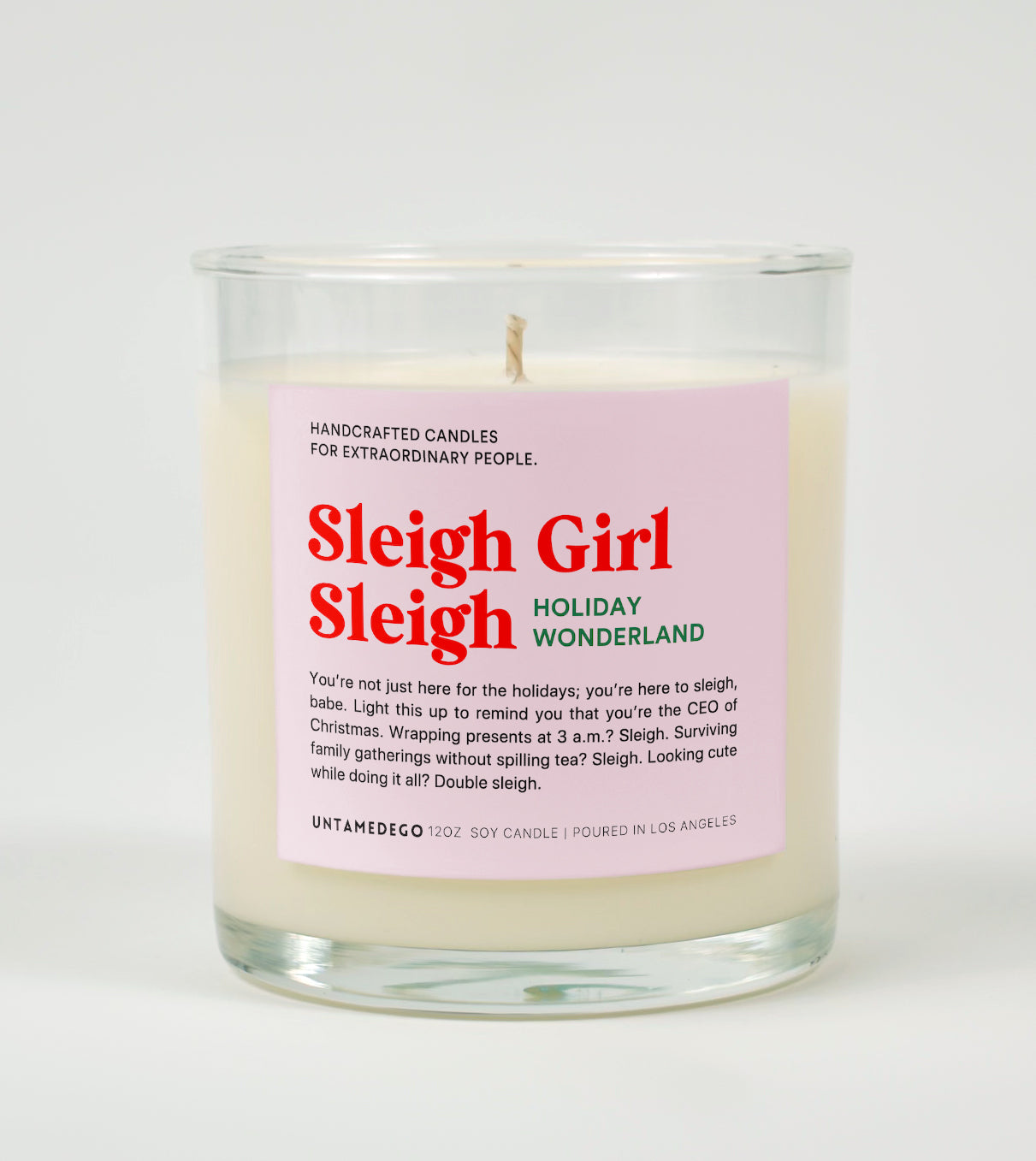Sleigh Girl Sleigh | Funny Christmas Candle