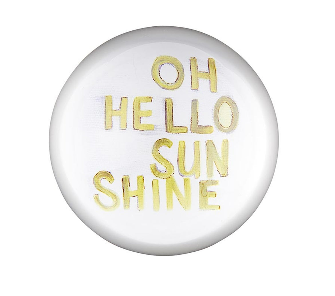 Pieces of Me Paperweight - Oh Hello Sunshine