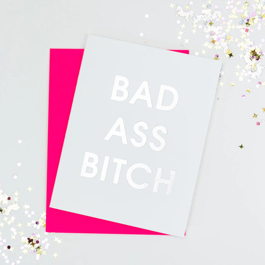 CHEZ GAGNE
Bad Ass Bitch - Letterpress Card