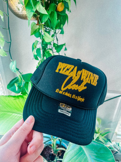 Pizza & Wine Club Trucker Hat