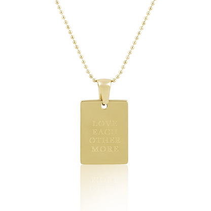 Love Each Other More Necklace