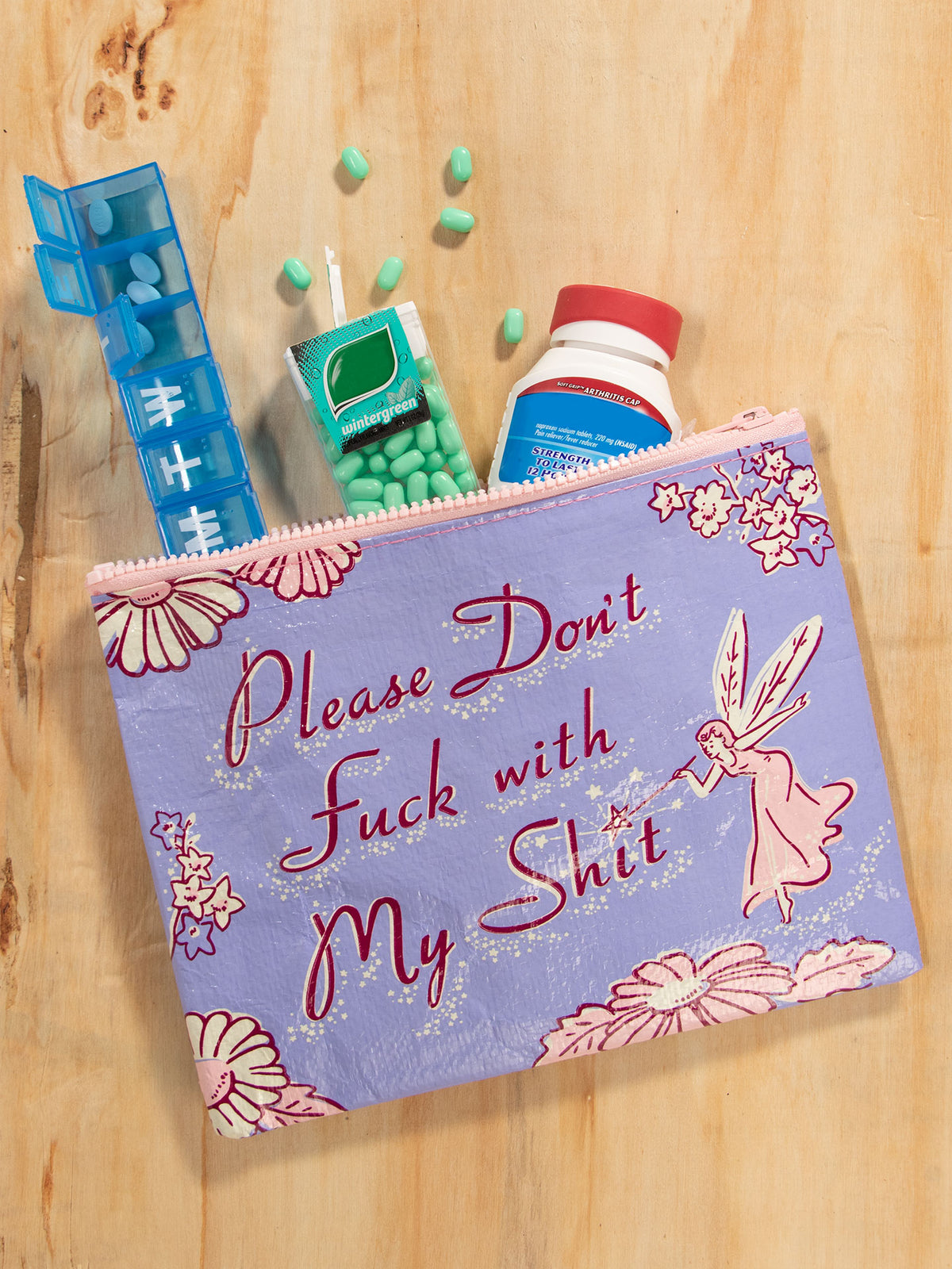 Don't F*** w/ My Shit Zip Pouch PREORDER