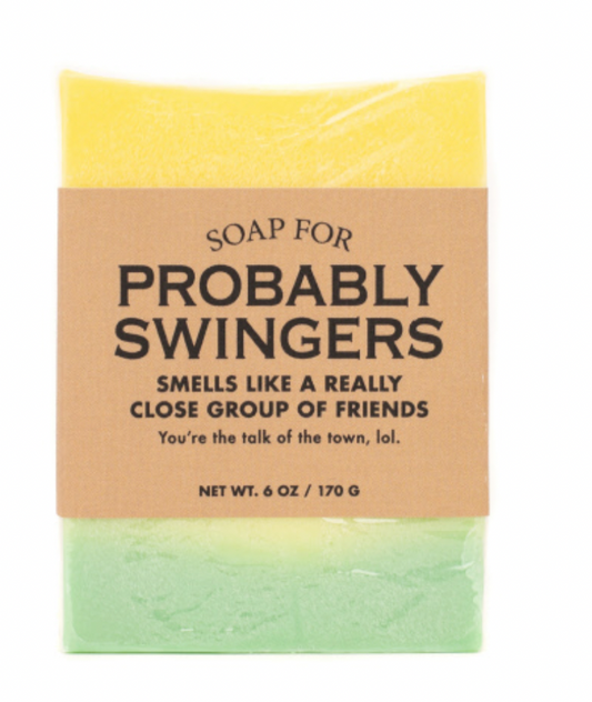 Soap for Probably Swingers