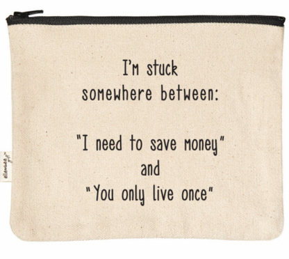 Elle Pouches * Multiple Sayings