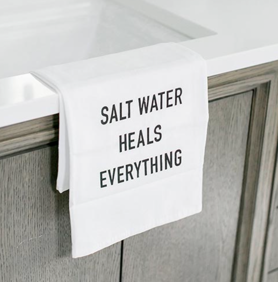 Salt Water Heals Tea Towel