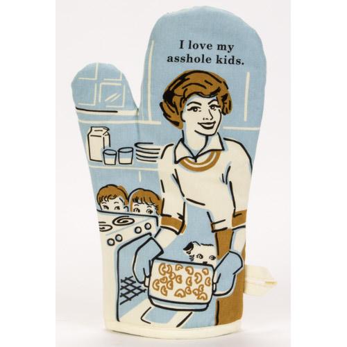 Love My Asshole Kids Oven Mitt PREORDER
