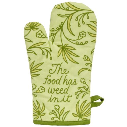 Food Has Weed In It Oven Mitt PREORDER
