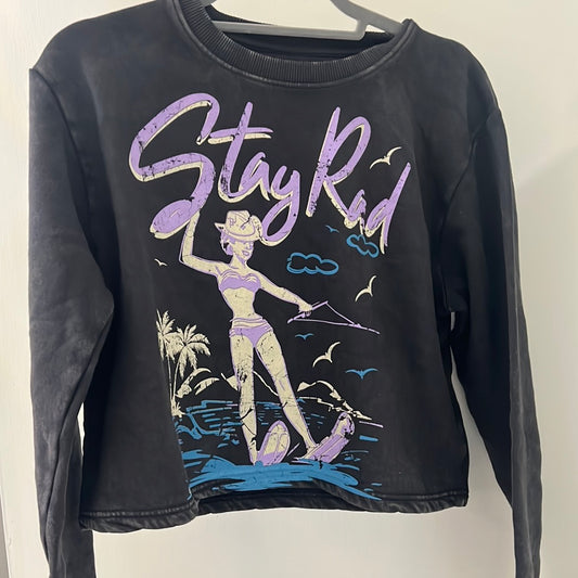 Stay rad crew neck